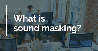 What is sound masking_ (2)-1