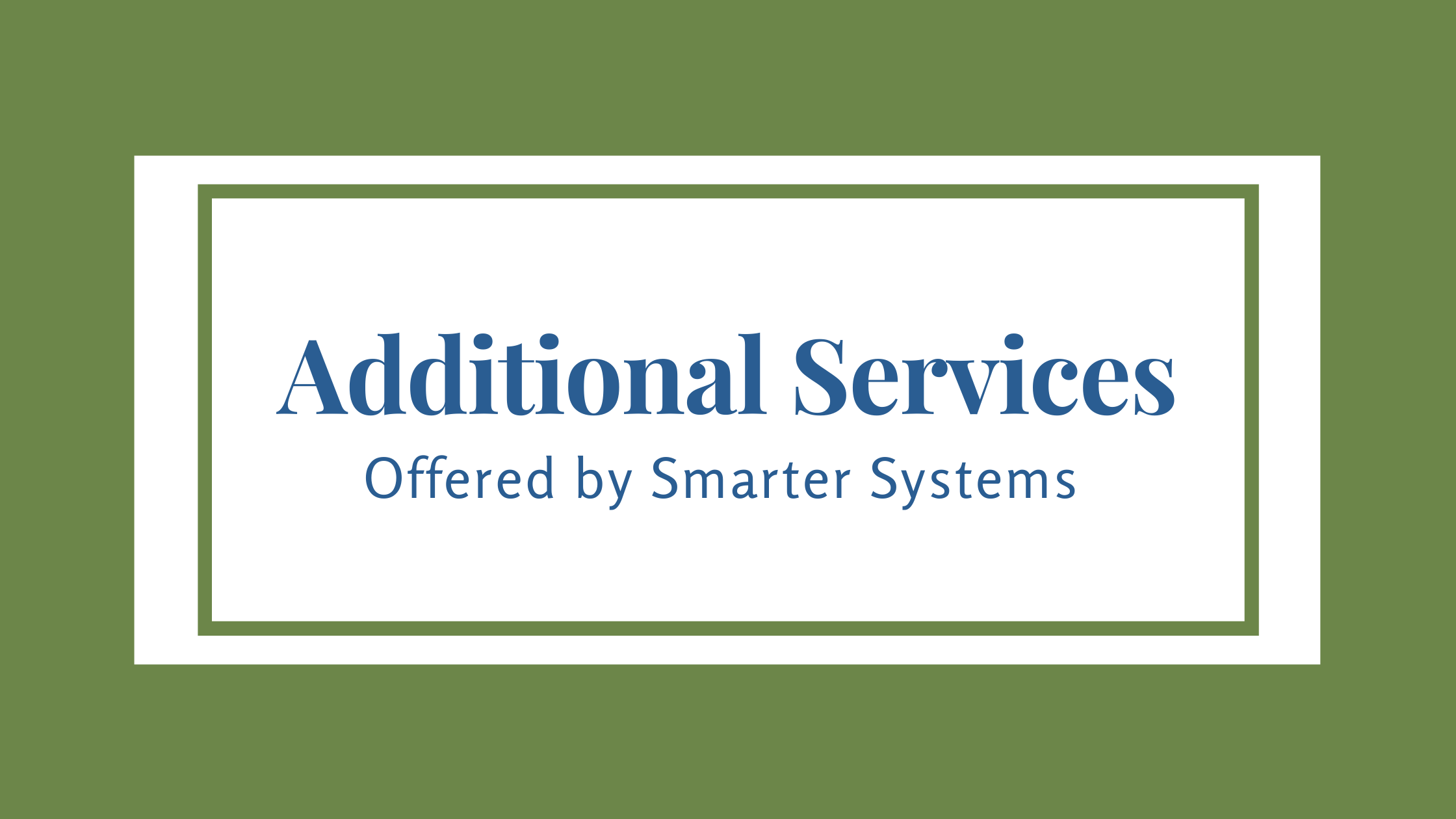 Additional Services